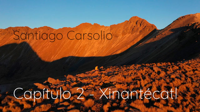 Santiago Carsolio - Capítulo 2: Xinantécatl