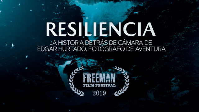 Resiliencia - Selección Oficial Freeman Film Festival 2019